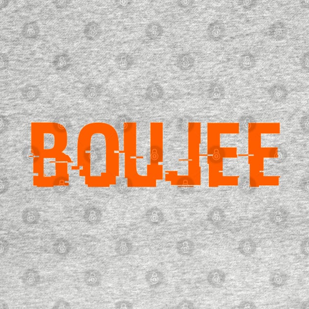 BOUJEE - AMERICAN SLANG WORDS - BOUJEE by CliffordHayes